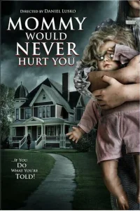  Мамочка не навредит тебе 