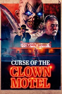  Проклятье мотеля клоунов 